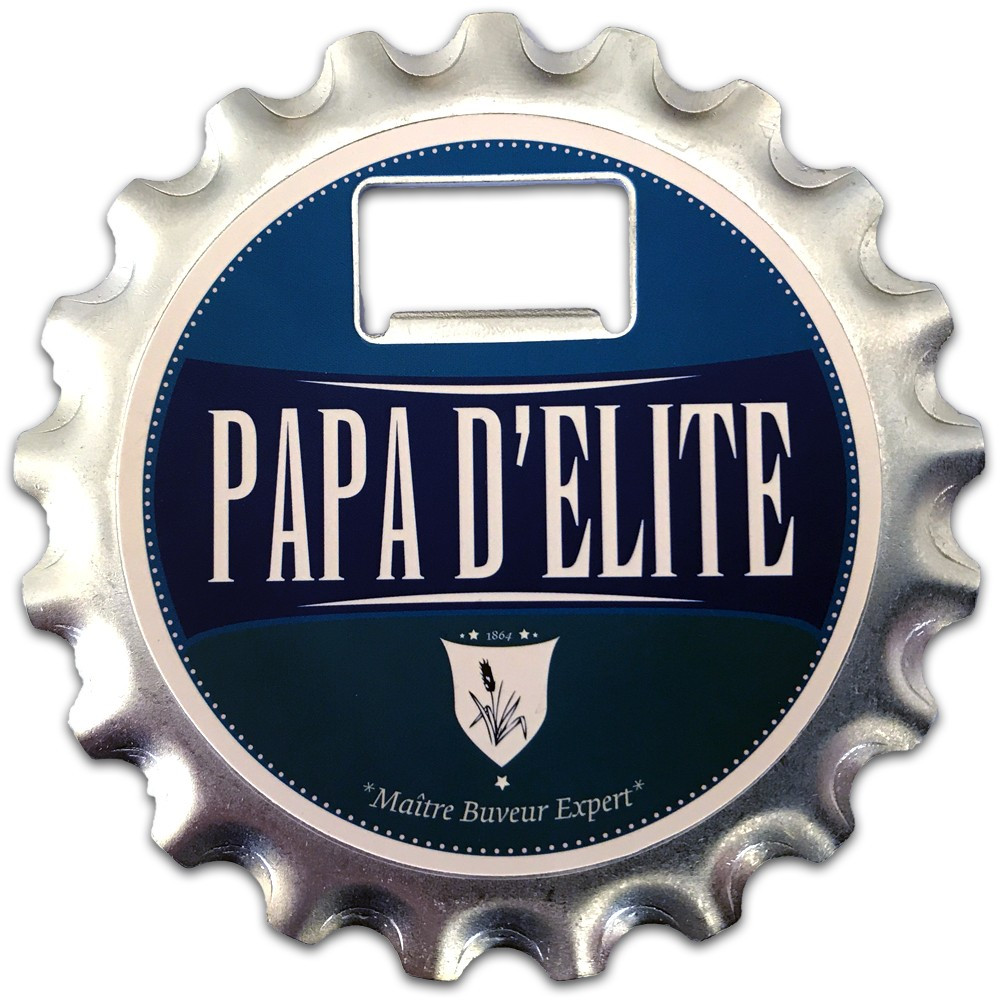 Décapsuleur Magnet Dessous de verre Papa d'élite