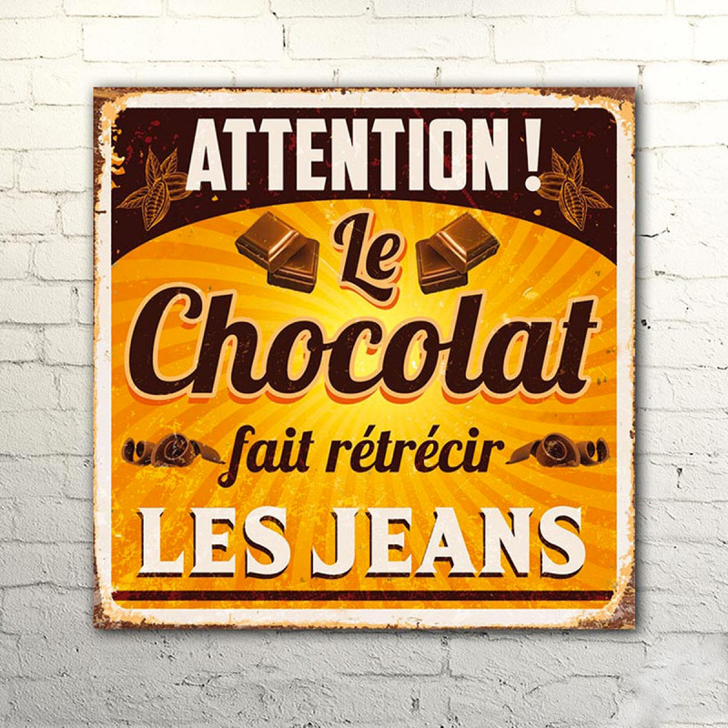 Plaque métal humour Chocolat