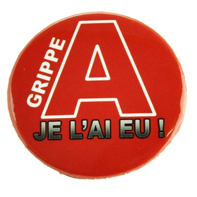 Badge Grippe A je l'ai eu