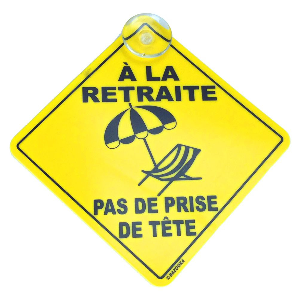 Panneau ventouse "Retraite"